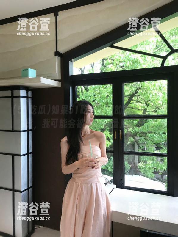 51吃瓜 如果51吃瓜官网的视频都是电影,我可能会被追剿到最后一秒!